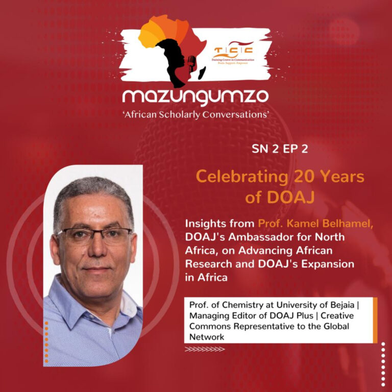 SN 2 EP 2 : Celebrating 20 Years of DOAJ! Advancing African Research and Open Access with insights from Prof. Kamel Belhamel, DOAJ Ambassador for North Africa